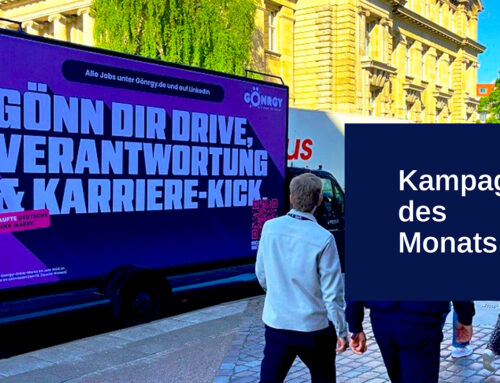 Kampagne des Monats: GÖNRGY bringt Recruiting auf die Straße – und ins Rampenlicht